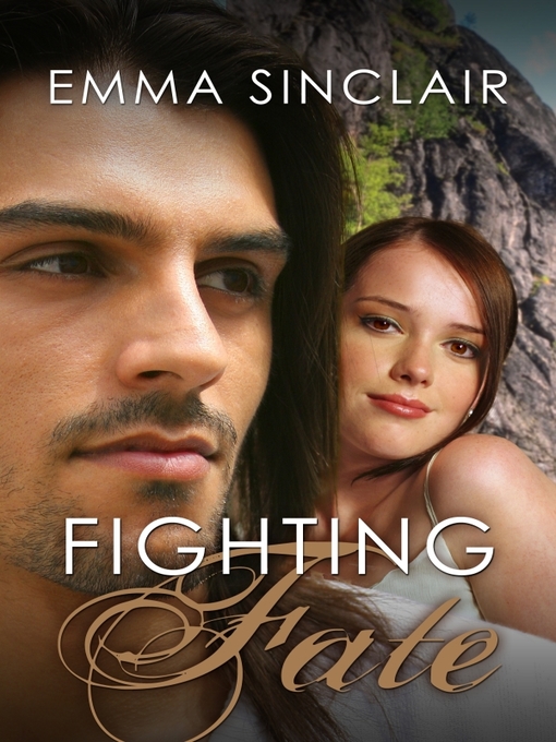 Title details for Fighting Fate by Emma Sinclair - Available